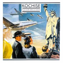 Kochise : Plus Dure Sera la Chute